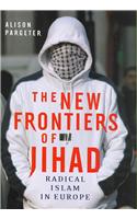 The New Frontiers of Jihad