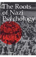 The Roots of Nazi Psychology