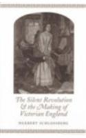 The Silent Revolution and the Making of Victorian England