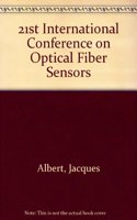 21st International Conference on Optical Fiber Sensors