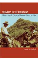 Trumpets in the Mountains