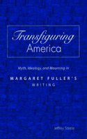 Transfiguring America