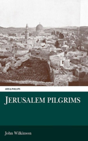 Jerusalem Pilgrims Before the Crusades