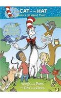 Cat in Hat Knows a Lot About That!: Wings and Paws and Fins and Claws