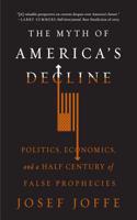 Myth of America's Decline