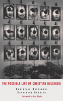 The Possible Life of Christian Boltanski