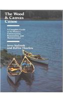 The Wood and Canvas Canoe