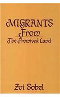 Migrants from the Promised Land