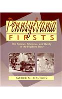 Pennsylvania Firsts