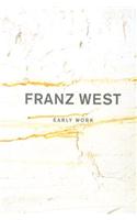 Franz West: Early Work