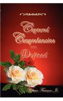 Captured, Comprehensive, and Defined
