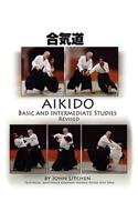Aikido Basic and Intermediate Studies Revised