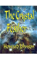 The Crystal Feather