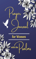 Prayer Journal for Women with the Psalms