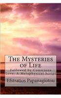 Mysteries of Life