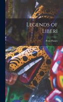 Legends of Liberi