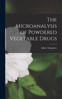 Microanalysis of Powdered Vegetable Drugs