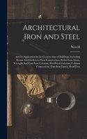 Architectural Iron and Steel