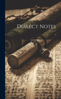 Dialect Notes: 3