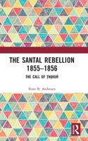 Santal Rebellion 1855-1856