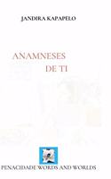 Anamneses de ti