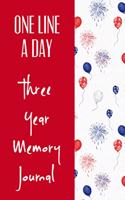 One Line A Day Three Year Memory Journal: Ultimate Prompt 3 Year Journal One Line A Day Memory Lined Notebook. This is a 6X9 375 Page Diary To Jot Daily Memories In. Makes A Great Birthday, 