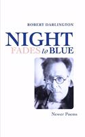 Night Fades To Blue
