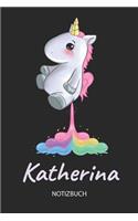 Katherina - Notizbuch: Individuelles personalisiertes Mädchen & Frauen Namen blanko Regenbogen pupsendes Einhorn Notizbuch. Liniert leere Seiten. Ideal als Uni & coole Sch