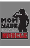 Mom Made Of Muscle