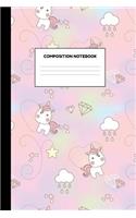 Composition Notebook: College Ruled Blank Lined Journal Paper Notebook - Workbook for Students, Kids, Teens and Women - Cute Unicorn School Supplies for Girls - Writing N