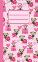 Loving A Pug: Pug Composition Notebook For Girls, Collage Ruled, Journal For Pug Lovers