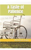 A Taste of Patience