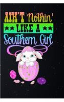 Aint Nothin Like a Southern Girl