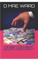 The Rise to Riches of Kenneth Cartwright