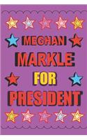 Meghan Markle for President