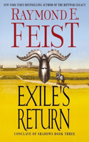 Exile's Return Lib/E: Conclave of Shadows: Book Three