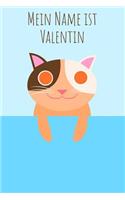 Mein Name ist Valentin