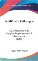 Le Militaire Philosophe