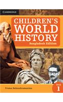 Childrens World History Level 1 Students Book (Bangladesh Edition)