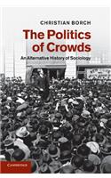 The Politics of Crowds