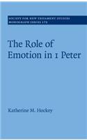 The Role of Emotion in 1 Peter