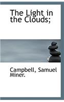 The Light in the Clouds;