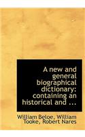 A New and General Biographical Dictionary