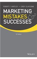 Marketing Mistakes and Successes