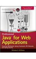 Professional Java for Web Appl: Featuring Websockets, Spring Framework, JPA Hibernate, and Spring Security