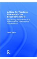 Case for Teaching Literature in the Secondary School