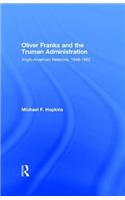 Oliver Franks and the Truman Administration