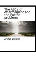 The ABC's of Disarmament and the Pacific Problems: (English)