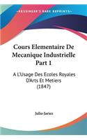 Cours Elementaire De Mecanique Industrielle Part 1