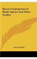 Bacon Cryptograms in Shake-Speare and Other Studies